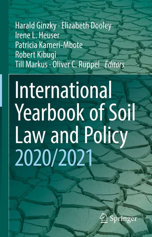 International Yearbook of Soil Law and Policy 2020/2021 (International Yearbook of Soil Law and Policy #2020)