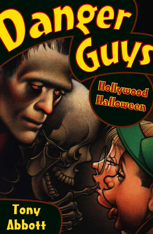 Book cover of Danger Guys: Hollywood Halloween