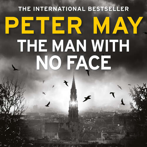 Book cover of The Man With No Face: A powerful and prescient crime thriller from the author of The Lewis Trilogy