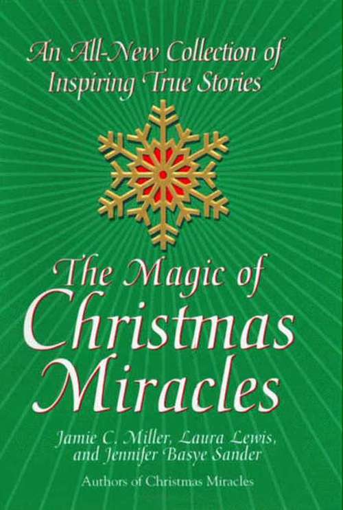 Book cover of The Magic Of Christmas Miracles