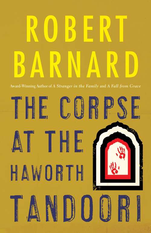 The Corpse at the Haworth Tandoori (Charlie Peace #6)