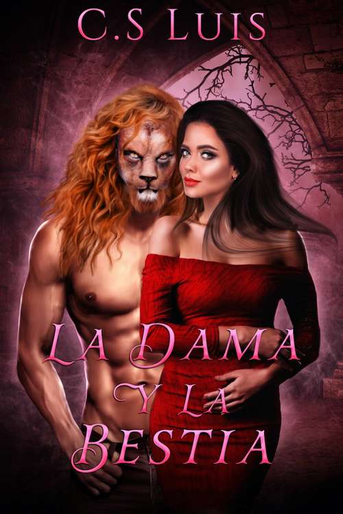 Book cover of La Dama y La Bestia: La Dama