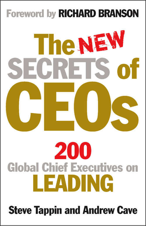 Book cover of The New Secrets of CEOs: 200 Global Chief Executives on Leading