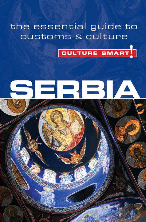 Book cover of Serbia - Culture Smart!