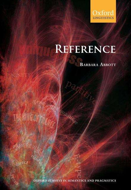 Book cover of Reference: Oxford Surveys in Semantics and Pragmatics