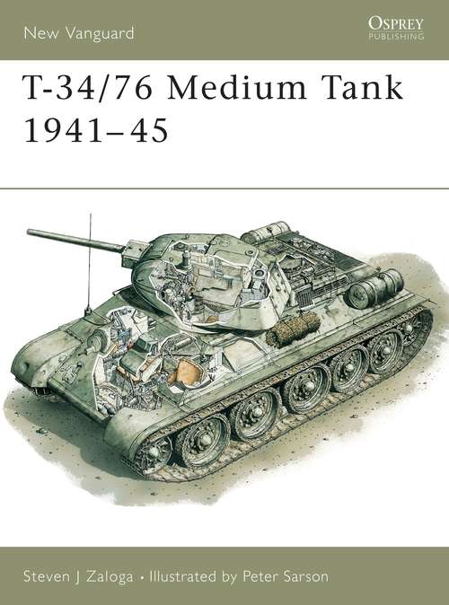 Book cover of T-34/76 Medium Tank 1941-45