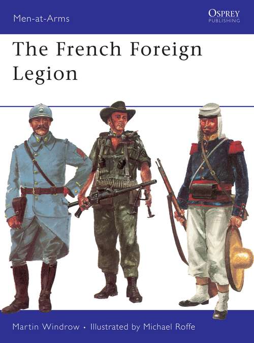 Book cover of The French Foreign Legion
