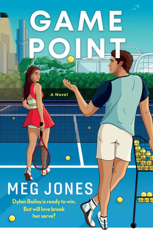 Book cover of Game Point: A Novel (Game, Set, and Match #2)
