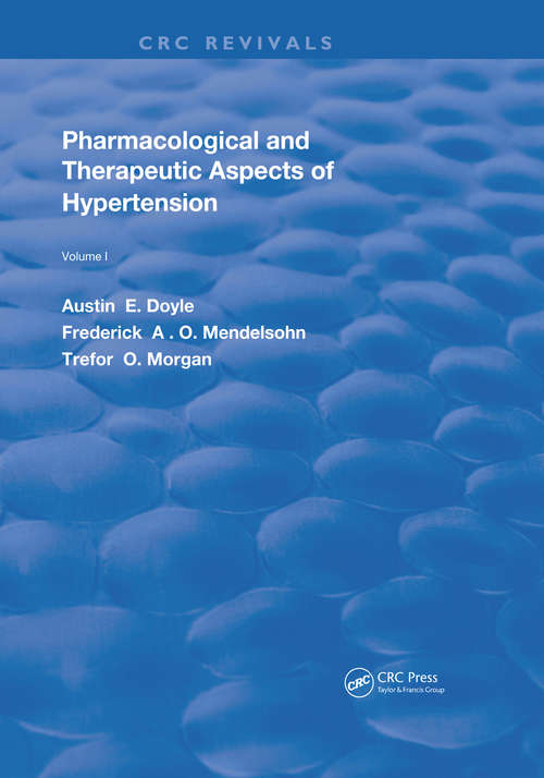 Book cover of Pharmacological & Therapeutic Aspects Hypertension (Routledge Revivals #1)