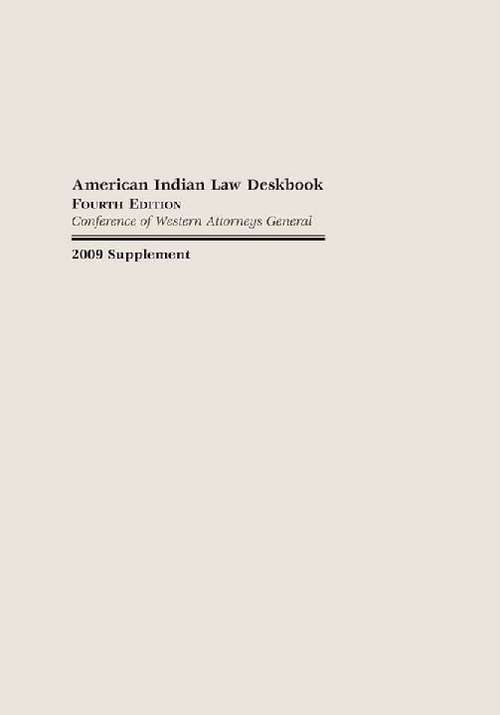 Book cover of 2009 Supplement to the American Indian Law Deskbook, Fourth Edition
