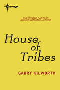 House of Tribes