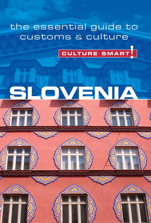Book cover of Slovenia - Culture Smart!