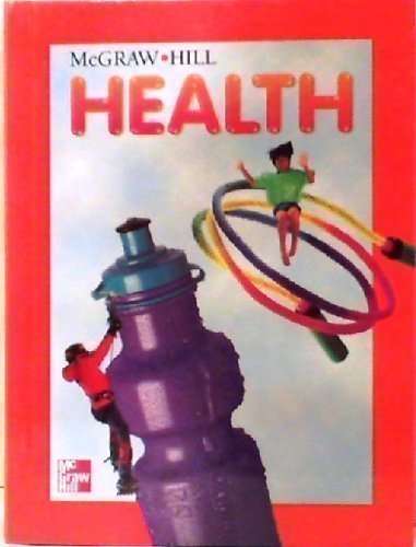Book cover of Health (Student Edition) (McGraw-Hill Health Ser.)