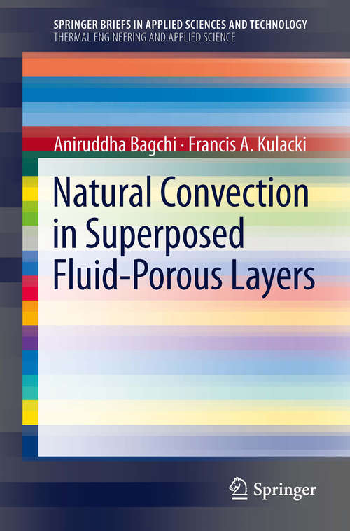 Book cover of Natural Convection in Superposed Fluid-Porous Layers