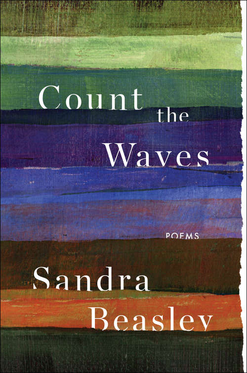 Book cover of Count the Waves: Poems