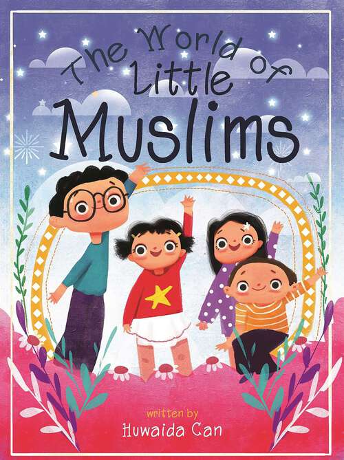 Book cover of The World of Little Muslims