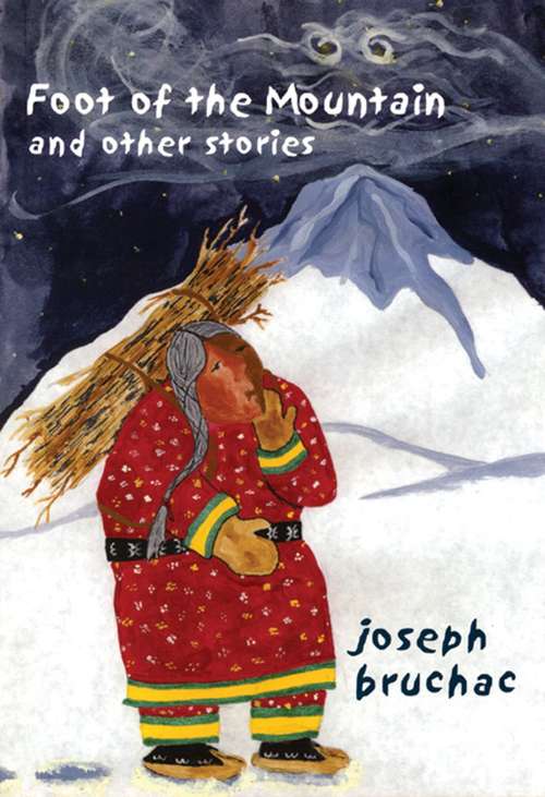 Book cover of Foot of the Mountain and Other Stories