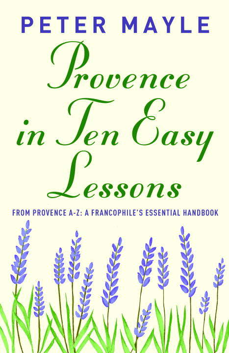 Book cover of Provence in Ten Easy Lessons
