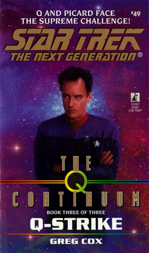 Book cover of St:tng:#49: The Q Continuum Book 3
