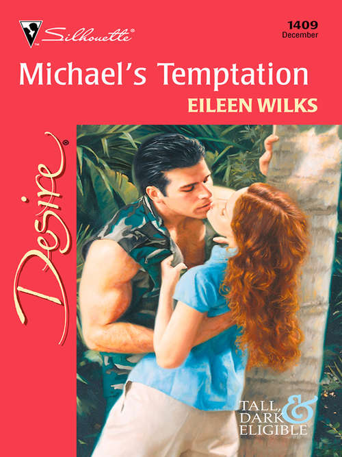 Book cover of Michael's Temptation (Tall, Dark and Eligible #3)