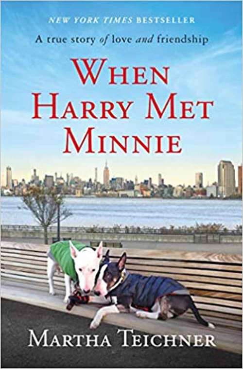 Book cover of When Harry Met Minnie: A True Story of Love and Friendship