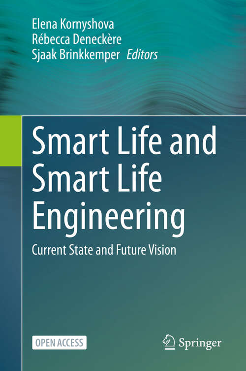 Book cover of Smart Life and Smart Life Engineering: Current State and Future Vision