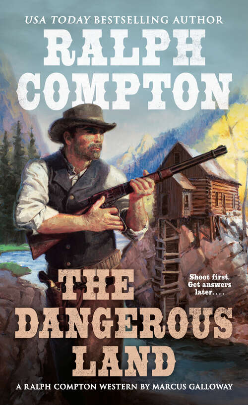 Book cover of Ralph Compton The Dangerous Land