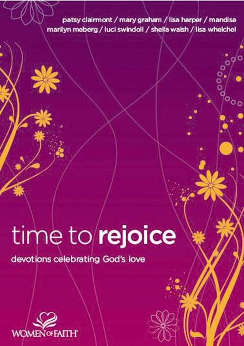 Book cover of Time to Rejoice: Devotions Celebrating God's Love