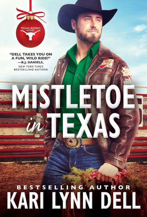 Book cover of Mistletoe in Texas (Texas Rodeo #5)
