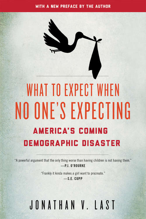 Book cover of What to Expect When No One's Expecting