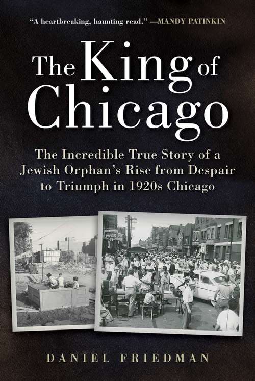 Book cover of The King of Chicago: Memories of My Father (Proprietary)