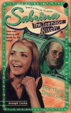 Book cover of Ben There, Done That (Sabrina the Teenage Witch #6)