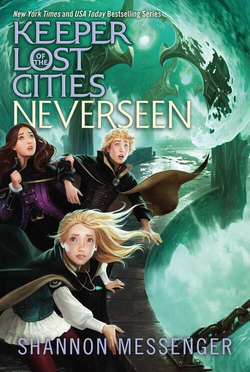 Book cover of Neverseen: Keeper Of The Lost Cities; Exile; Everblaze; Neverseen; Lodestar (Keeper of the Lost Cities #4)