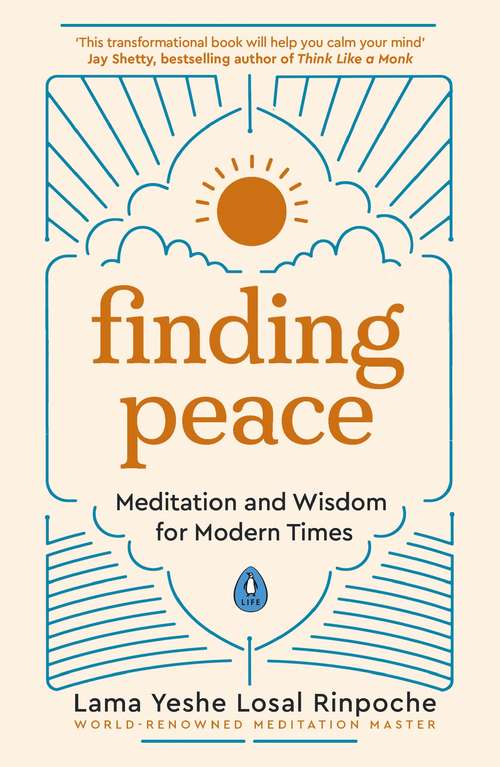 Book cover of Finding Peace: Meditation and Wisdom for Modern Times