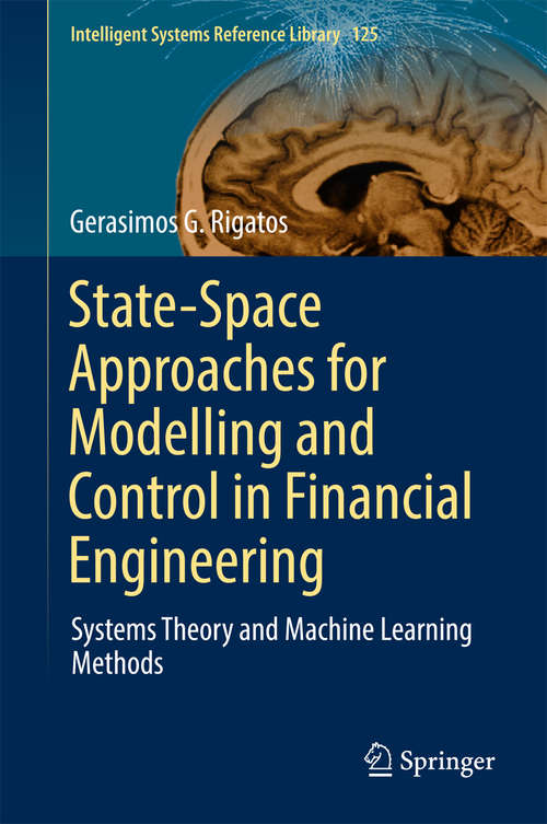 Book cover of State-Space Approaches for Modelling and Control in Financial Engineering
