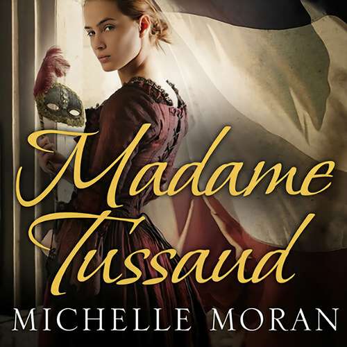 Book cover of Madame Tussaud