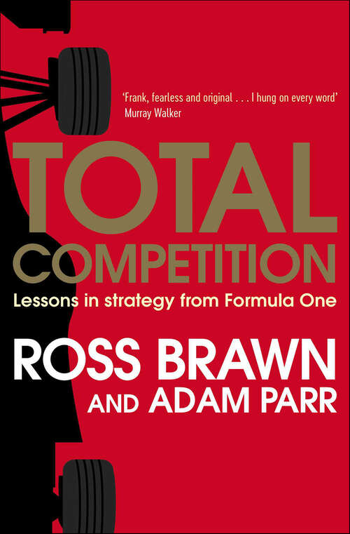 Book cover of Total Competition: Lessons in Strategy from Formula One