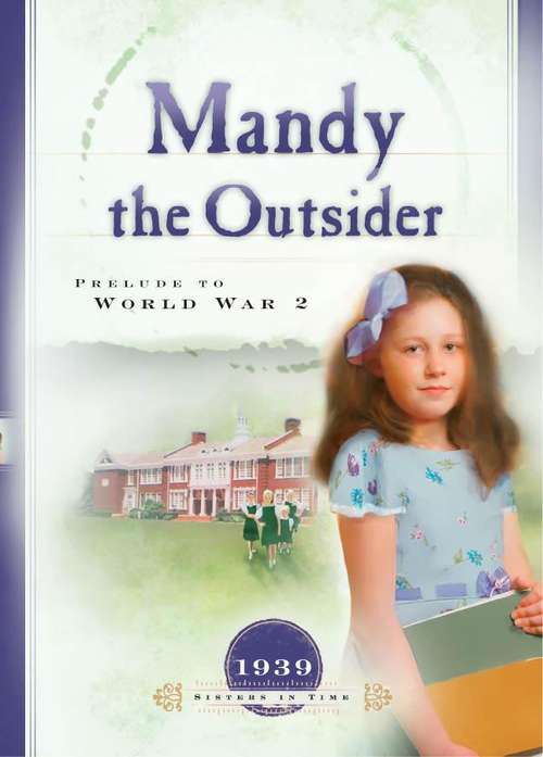 Book cover of Mandy the Outsider: Prelude to World War 2