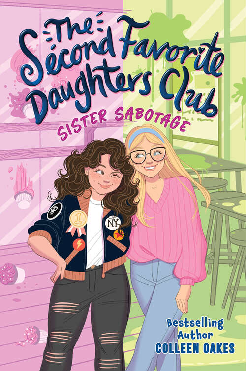 Book cover of The Second Favorite Daughters Club 1: Sister Sabotage
