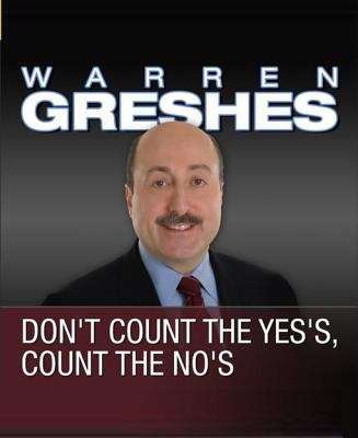 Book cover of Don't Count the Yes's, Count the No's