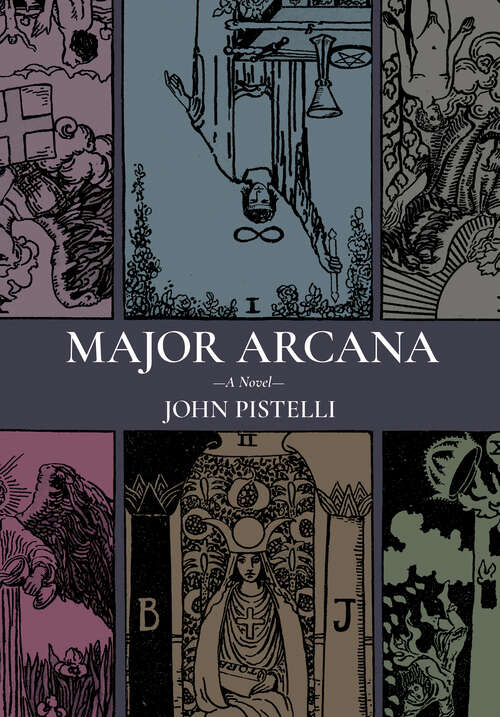 Book cover of Major Arcana: A Novel