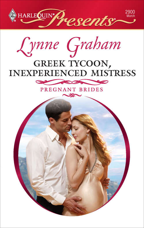 Book cover of Greek Tycoon, Inexperienced Mistress (Pregnant Brides Ser. #3)