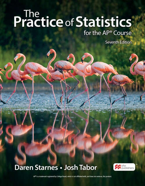 Book cover of The Practice of Statistics for the AP® Course (Seventh Edition)