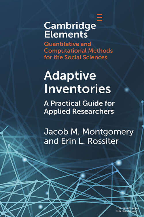 Book cover of Adaptive Inventories: A Practical Guide for Applied Researchers (Elements in Quantitative and Computational Methods for the Social Sciences)