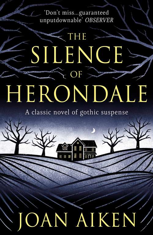 The Silence of Herondale: A missing child, a deserted house, and the secrets that connect them (Murder Room #730)