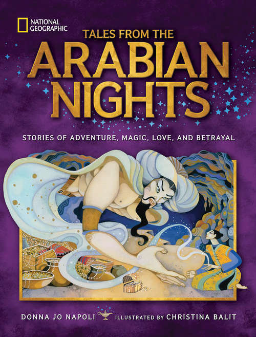 Book cover of Tales From the Arabian Nights: Stories of Adventure, Magic, Love, and Betrayal