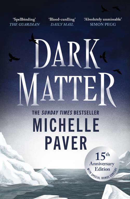Book cover of Dark Matter: A Richard and Judy bookclub choice from the author of WAKENHYRST
