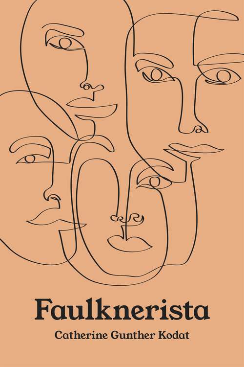 Book cover of Faulknerista