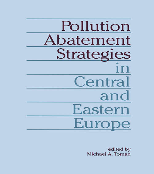 Pollution Abatement Strategies in Central and Eastern Europe