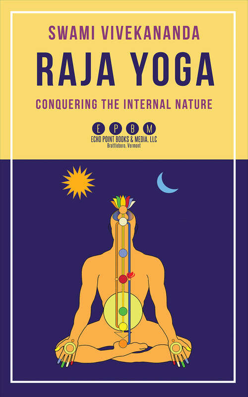 Book cover of Raja Yoga: Conquering the Internal Nature